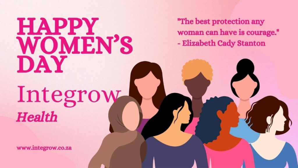 poster of women of all parts of life, with a motivational quote for the South African National Women's Day at Integrow Health
